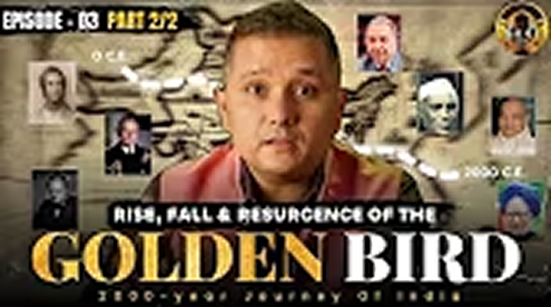 Rise, Fall & Resurgence of the Golden Bird | EP 03 Part 2/2 | English